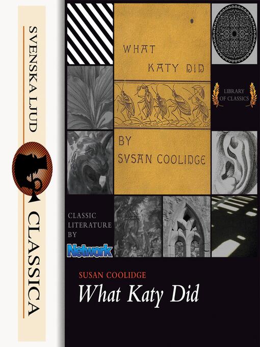 Title details for What Katy Did (Unabridged) by Susan Coolidge - Available